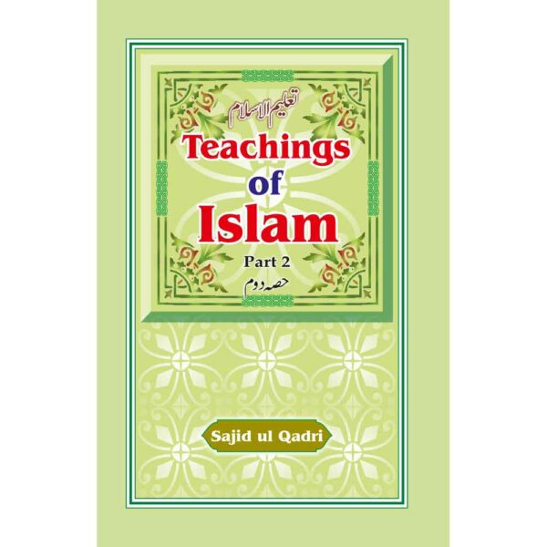 Teachings of Islam Part II